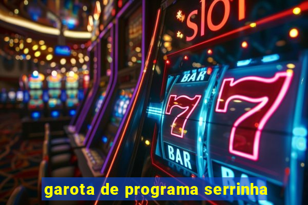 garota de programa serrinha